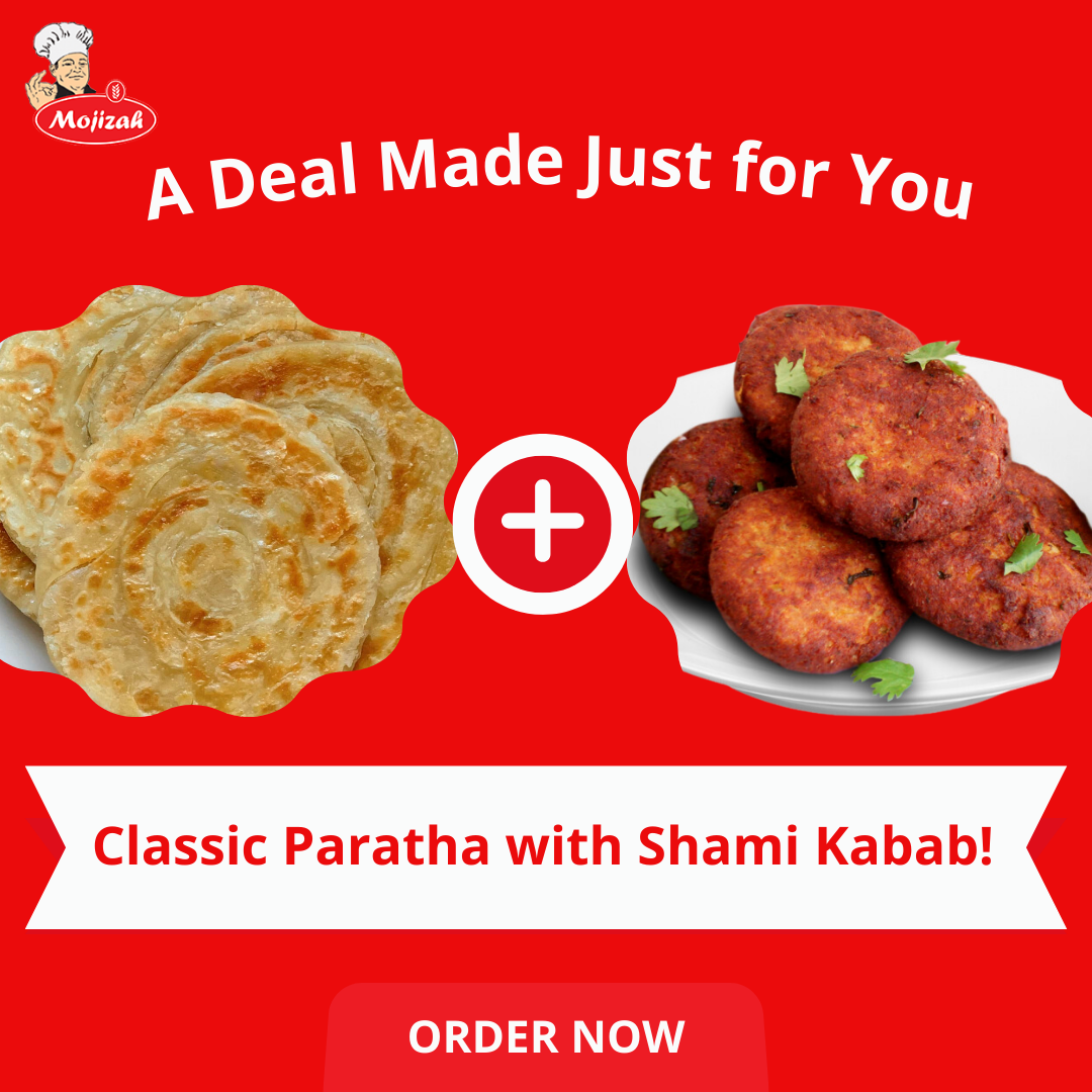 Mojizah Laziz Paratha And Shami Kabab Deal